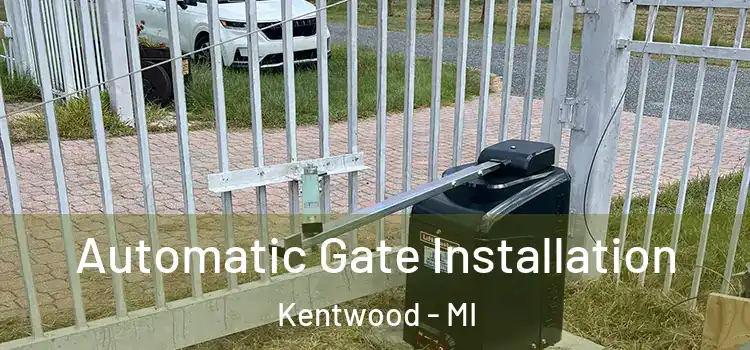 Automatic Gate Installation Kentwood - MI
