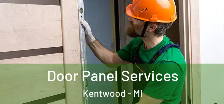 Door Panel Services Kentwood - MI