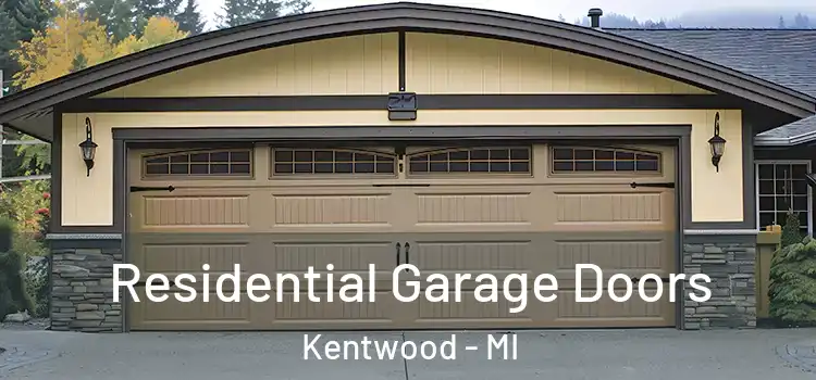  Residential Garage Doors Kentwood - MI